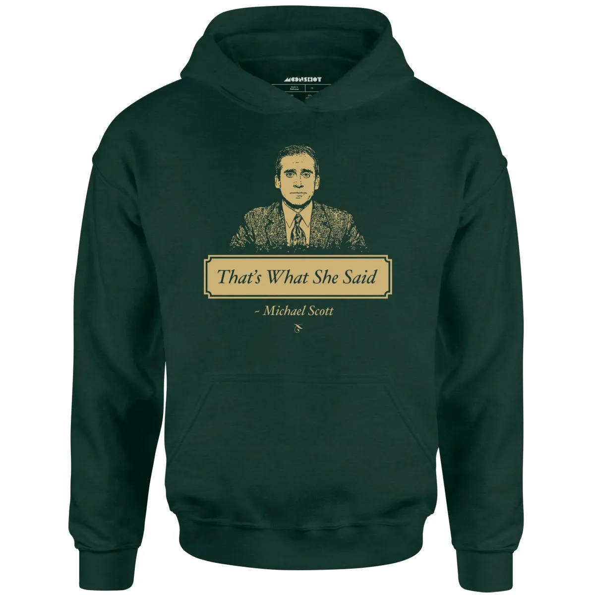 Michael Scott - That's What She Said - Unisex Hoodie